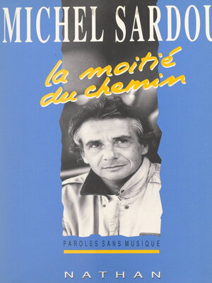 cover image of La moitié du chemin